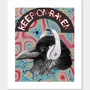 keep on Raven Posters and Art